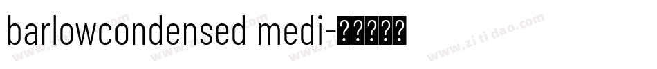 barlowcondensed medi字体转换